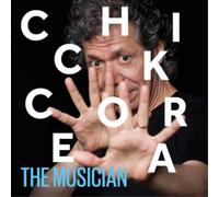 Chick Corea The Musician: Live at the Blue Note Jazz Club, New (CD) (US IMPORT)