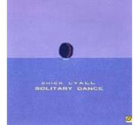 Chick Lyall - Solitary Dance