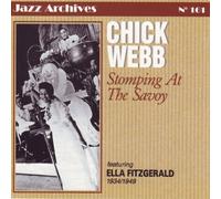 Chick Webb and his Orchestra - Stomping At The Savoy Featuring Ella Fitzgerald