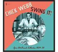 Chick Webb - Chick Webb - Swing It!: Your Hit Parade Collection 1934-39 [VINYL]