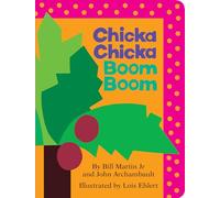 Chicka Chicka Boom Boom (Chicka Chicka Book, A)