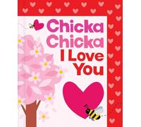 Chicka Chicka I Love You (Chicka Chicka Book, A)