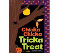 Chicka Chicka Tricka Treat