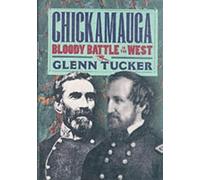 Chickamauga: Bloody Battle in the West (Civil War Library)
