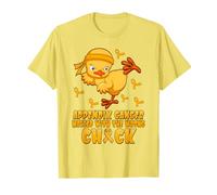 Chicken Appendix Cancer Messed With The Wrong Chick T-Shirt