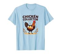 Chicken Collector Funny Farm Lover Rooster Egg Gatherer T-Shirt, Men, Baby Blue, XXL