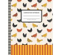Chicken Composition Notebook Wide Ruled: 7.5 x 9.25 Blank Paper / 108 Pages / Stationery Gift for Note Taking - Writing - Doodles / Boho Colorful Farm Bird Art Pattern Theme Cover