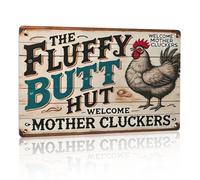 Chicken Coop Accessories Metal Signs Chicken Coop Fluffy Butt Hut 8x12 Inch