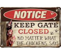 Chicken Coop Decor Tin Signs Warning Keep Gate Closed No Matter What The Chickens Say Sign Wall Decorative For Home Farm Chicken Coop Backyard Fencees Metal Sign Plaque Poster 8x12 Inch