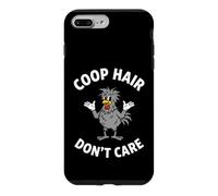 Chicken Coop Hair Dont Care Funny Backyard Poultry Farmer Case for iPhone 7 Plus/8 Plus