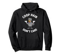 Chicken Coop Hair Dont Care Funny Backyard Poultry Farmer Pullover Hoodie