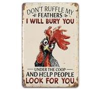 Chicken Coop Signs, Funny Chicken Sign "Don't Ruffle My Feathers" Tin Sign, Vintage Metal Signs Decorative Metal Sign for Farm Yard Decor, Chicken Coop Accessories for Home Kitchen Outdoor Decor