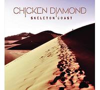 Chicken Diamond - Skeleton Coast