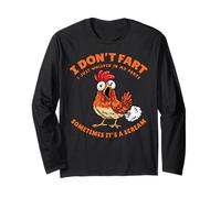 Chicken Dont Fart Just Whisper in My Pants Funny Farter Meme Long Sleeve T-Shirt