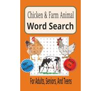 Chicken & Farm Animal Word Search: Word searches with easy to read print about chickens and farm animals | 6x9 inches | 110 pages | 50+ puzzles...gift for vacations, holidays, and relaxation