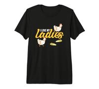 Chicken Farmer Chicken Lover Funny I Love My Ladies Premium T-Shirt