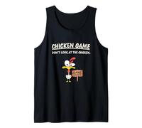 Chicken Game Don't Look at The Chicken Funny Chicken Tank Top