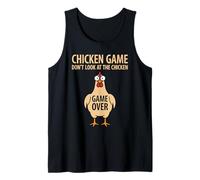 Chicken Game Don't Look at The Chicken Game Theory Tank Top
