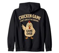 Chicken Game Don't Look At The Chicken Zip Hoodie