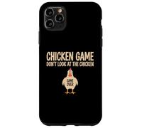Chicken Game Theory Design Don’t Look at the Chicken Funny Case for iPhone 11 Pro Max