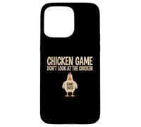 Chicken Game Theory Design Don’t Look at the Chicken Funny Case for iPhone 15 Pro Max