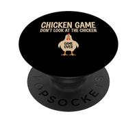 Chicken Game Theory Design Don’t Look at the Chicken Funny PopSockets Adhesive PopGrip