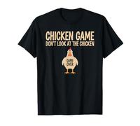 Chicken Game Theory Design Don’t Look at The Chicken Funny T-Shirt