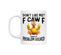 Chicken Humor Mug, 11oz DON'T LIKE ME? F-CAW-F Funny Coffee Rooster Tea Cup, Novelty Ceramic Sarcastic Graphic Humor Scream