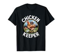 Chicken Keeper Fresh Eggs Daily Farm Living Chicken T-Shirt