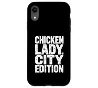 Chicken Lady City Edition Urban Farming Backyard Coop Silkie Case for iPhone XR