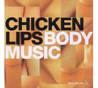 Chicken Lips - Body Music - Nite:Life 015