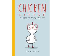 Chicken Little: The Real and Totally True Tale: 1