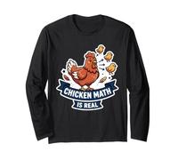 Chicken Math is Real Funny Backyard Chickens Homestead Farm Long Sleeve T-Shirt