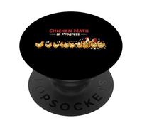 Chicken Math Too Many Chickens Backyard Poultry Humor Flock PopSockets Adhesive PopGrip