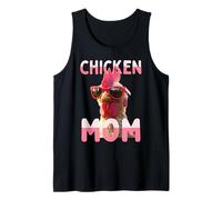Chicken Mom Chick Mommy Mother Farmer Poultry Mothers Day Tank Top