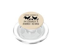 Chicken Mom I Raise Chickens I'm Litterally a Chicken Tender PopSockets PopGrip for MagSafe
