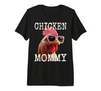 Chicken Mommy Chick Mom Mother Farmer Poultry Mothers Day Premium T-Shirt