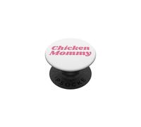 Chicken Mommy - Hühner Mom Bäuerin Geflügelzüchter Muttertag PopSockets Adhesive PopGrip