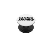 Chicken Mommy - Hühner Mom Bäuerin Geflügelzüchter Muttertag PopSockets Adhesive PopGrip