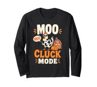 Chicken Moo Cluck Mode Farm Long Sleeve T-Shirt