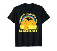 Chicken Nuggets Are Magical T-Shirt T-Shirt