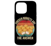Chicken Nuggets Are The Answer Fast Food Fan Case for iPhone 14 Pro Max
