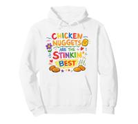Chicken Nuggets Are The Stinkin' Best Kids Chicken Nugget Pullover Hoodie