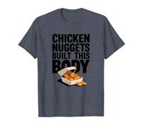 Chicken Nuggets Built This Body - Funny Chicken Nugget T-Shirt, Men, Heather Blue, 4X-Large