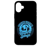 Chicken Nuggets Inspire Songs Funny Meme Case for iPhone 16 Plus