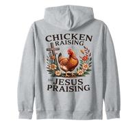 Chicken Raising and Jesus Praising Farming Christ Christian Zip Hoodie