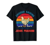 Chicken Raising Jesus Praising Christian Funny Farm Faith T-Shirt