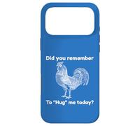 Chicken Remember To Hug Me Funny Animal Farm Case for iPhone 17 Pro Max