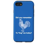 Chicken Remember To Hug Me Funny Animal Farm Case for iPhone SE (2020) / 7/8