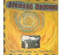 Chicken Scratch - Important People Lose Their Pants